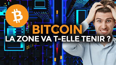 Bitcoin Btc Cette Zone Doit Tenir Obligatoirement Actu Crypto