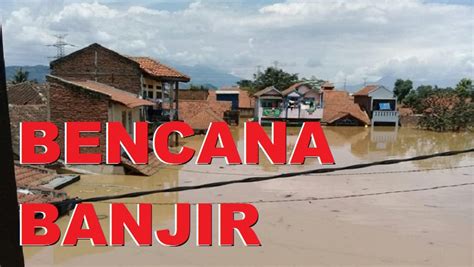 Sungai Citarum Meluap Kecamatan Di Kabupaten Bandung Terendam Banjir