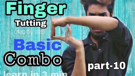 Basic Finger Tutting Combo Tutorial Tutorial For Beginners Youtube