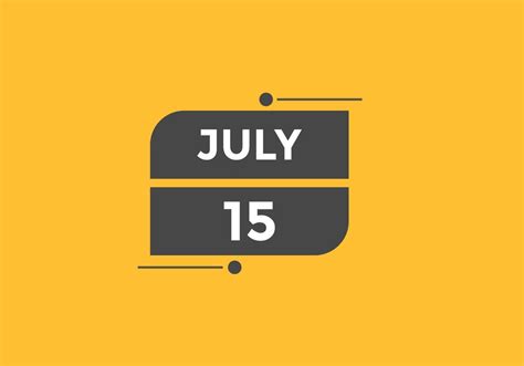 july 15 calendar reminder. 15th july daily calendar icon template. Calendar 15th july icon ...