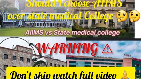 State College Vs New AIIMS Should I Choose AIIMS Or State Med College