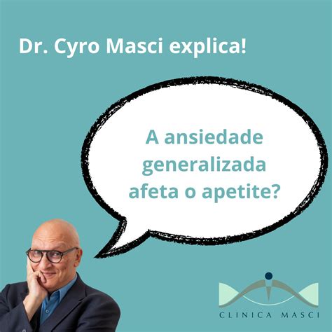 A Ansiedade Afeta O Apetite Psiquiatra Sao Paulo Dr Cyro Masci