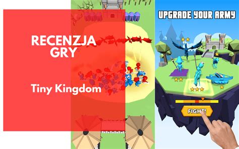 Tiny Kingdom Recenzja Gry Desercik Pl