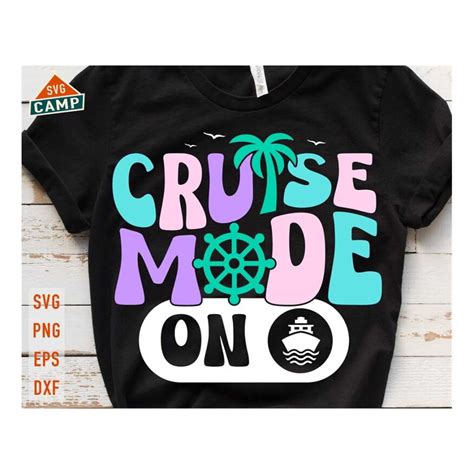 Cruise Mode On Svg Cruise Svg Cruise Ship Svg Cruise Squa Inspire