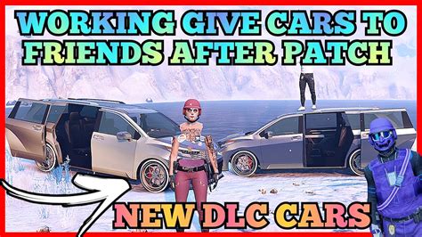 After Patch Easy Give Cars To Friends Glitch Gta Facility Gctf Gta V