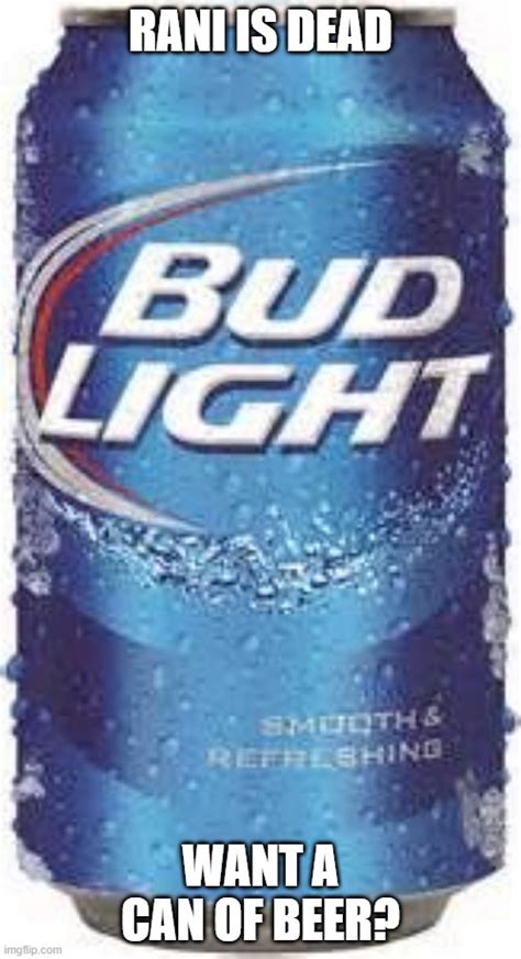 Bud Light Beer Imgflip