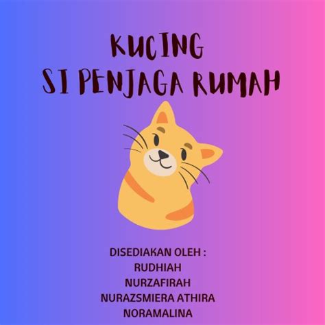 KUCING PENJAGA RUMAH KEMAS E Library Innovation Cikgu Aina Flip