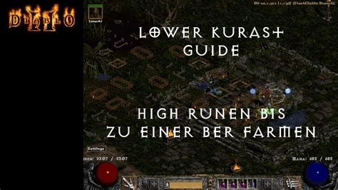 Diablo 2 Guide Lower Kurast High Runen Bis Hin Zu Einer Ber Farmen