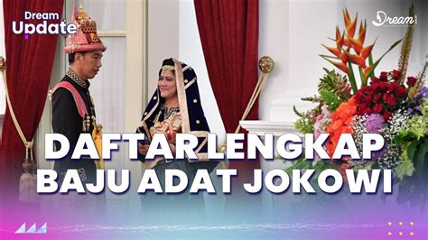 Daftar Lengkap Baju Adat Presiden Jokowi Saat Upacara Hut Ri Dari Tahun