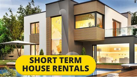 Short Term House Rentals Youtube