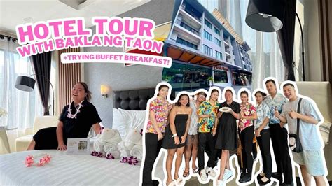 Bonggang Hotel Tour With Bakla Ng Taon Sa Thailand Pasabog Na