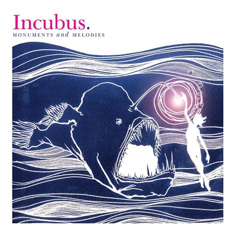 Incubus “monuments And Melodies” 2009 R Albumartporn