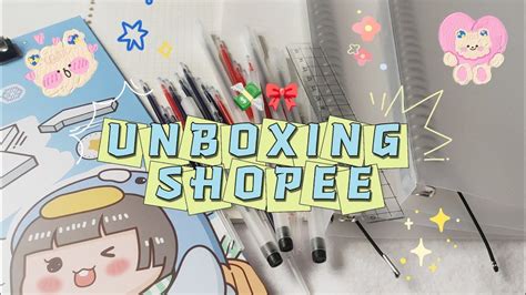 SHOPEE UNBOXING ĐỒ DÙNG HỌC TẬP YouTube