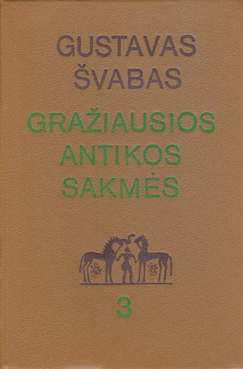 G Švabas Gražiausios Antikos Sakmės 3 Knygos Juodas šuo