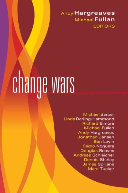 Change Wars By Michael Fullan Ebook Barnes And Noble®