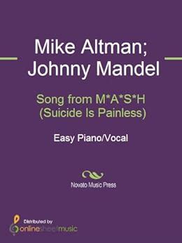 Song From M A S H Suicide Is Painless Ebook Dan Coates Johnny