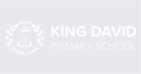 Governors King David Primary School King David Primary School