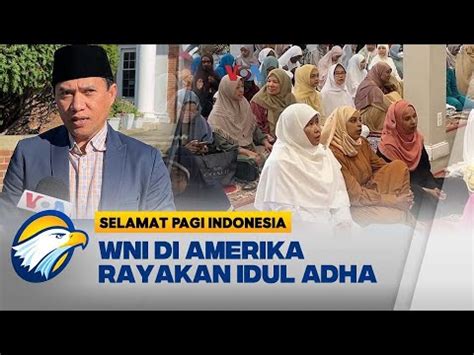 Warga Diaspora Indonesia Di Amerika Rayakan Idul Adha Youtube