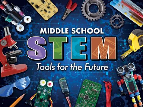 Middle School Stem Tools For The Future Edynamic Learning