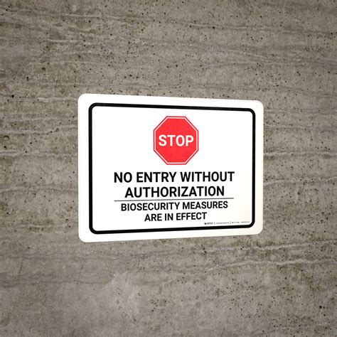 No Entry Biosecurity Measures Are In Effect Landscape Wall Sign