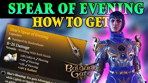 How To Get Shar S Spear Of Evening Legendary Weapon Baldur S Gate