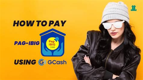 How To Pay Pag Ibig Using Gcash In Easy Steps