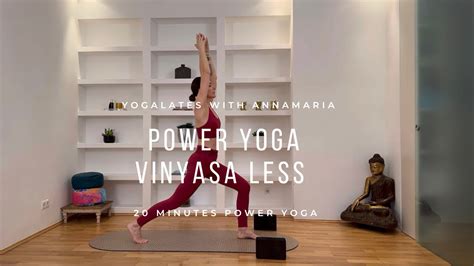 20 Minute Power Yoga Flow No Vinyasas YouTube