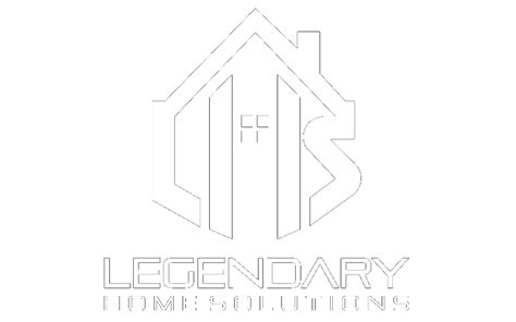 Legendary Home Solutions