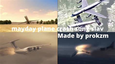 mayday plane crash song slav - YouTube Music