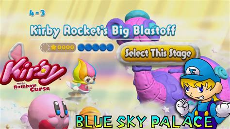 Let S Play Kirby And The Rainbow Curse 100 Playthrough Part 15 Kirby Rocket S Big Blastoff