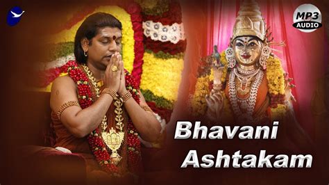 Bhavani Ashtakam Divine Resonance Kailasa S Navaratri Sph Bhagwan