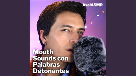 Asmr Poco Palabras Detonantes YouTube