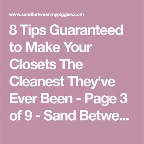 8 Tips Guaranteed To Make Your Closets The Cleanest They Ve Ever Been