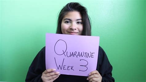 Covid 19 Quarantine Week 3 Youtube