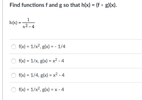 Solved Find Functions F And G So That H X F G X H X Chegg