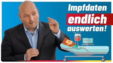 Impfdaten M Ssen Endlich Ausgewertet Werden Thomas Prantl Afd Youtube