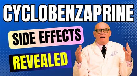 Surprising Cyclobenzaprine Side Effects Revealed YouTube