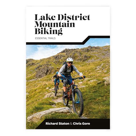 Lake District Mountain Biking; Essential Trails