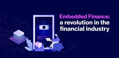 Embedded Finance A Revolution In The Financial Industry October Europe