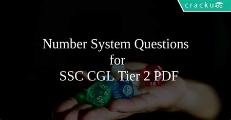 Number System Questions For SSC CGL Tier 2 PDF Cracku