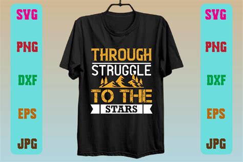 Through Struggle To The Stars Graphic By T D House Creative Fabrica