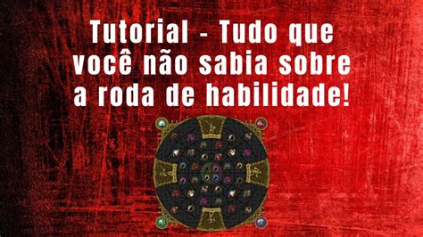 Tibia Tutorial Tudo que você não sabia sobre a roda de habilidades