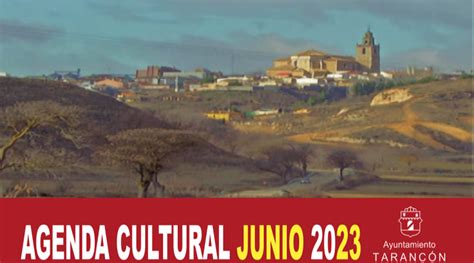 Agenda Cultural del mes de junio de 2023 en Tarancón Ociocuenca es