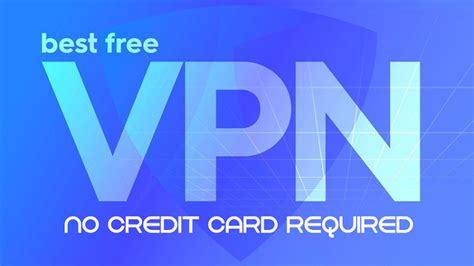 Three Best Real Free Vpn For Pc No Credit Card Required