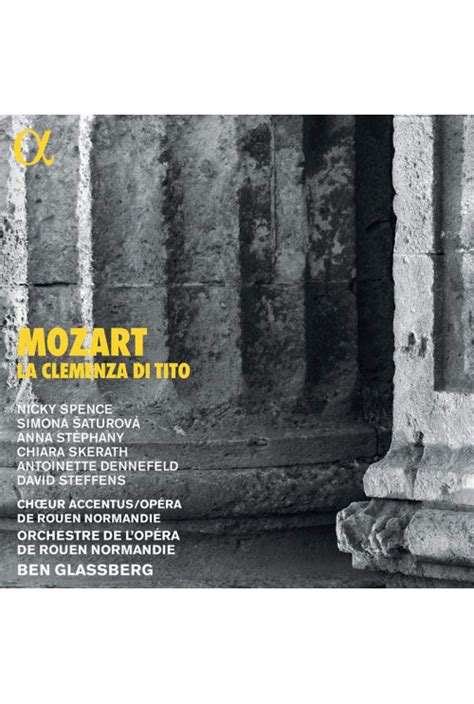 La Clemenza Di Tito De Mozart Cd Alpha Compte Rendu