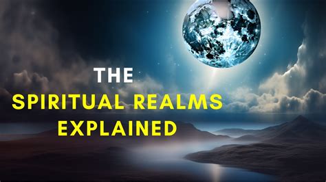 The Secret Of The Spiritual Realms Explained Astral Planes