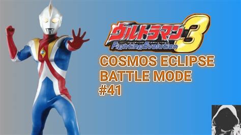 Ultraman Cosmos Eclipse Mode Battle Mode Ultraman Fighting