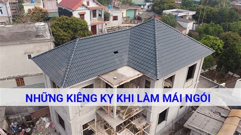 Những điều kiêng kỵ khi làm mái nhà gia chủ cần biết VietRoof