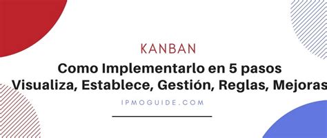 Roles Y Responsabilidades En Kanban Ipmoguide