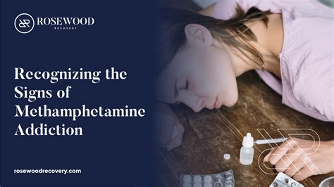 Recognizing The Signs Of Methamphetamine Addiction